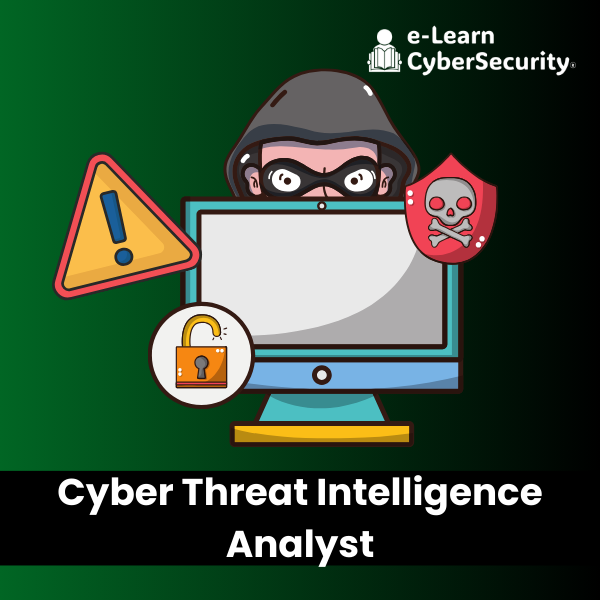 Certified Cyber Threat Intelligence Analyst 2024