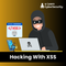 Master in Hacking With XSS (Cross Site Scripting)